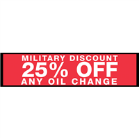 2' X 8' FullSpeed Automotive Red Military Discount 25% Off Any Oil Change Mesh Bay Banner